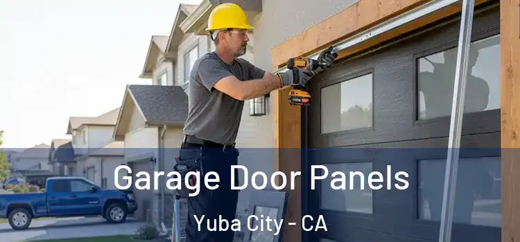  Garage Door Panels Yuba City - CA
