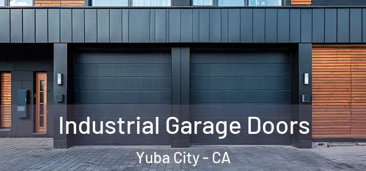  Industrial Garage Doors Yuba City - CA
