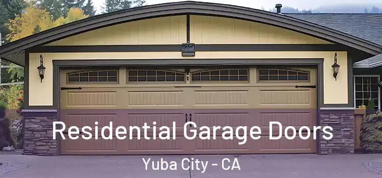  Residential Garage Doors Yuba City - CA